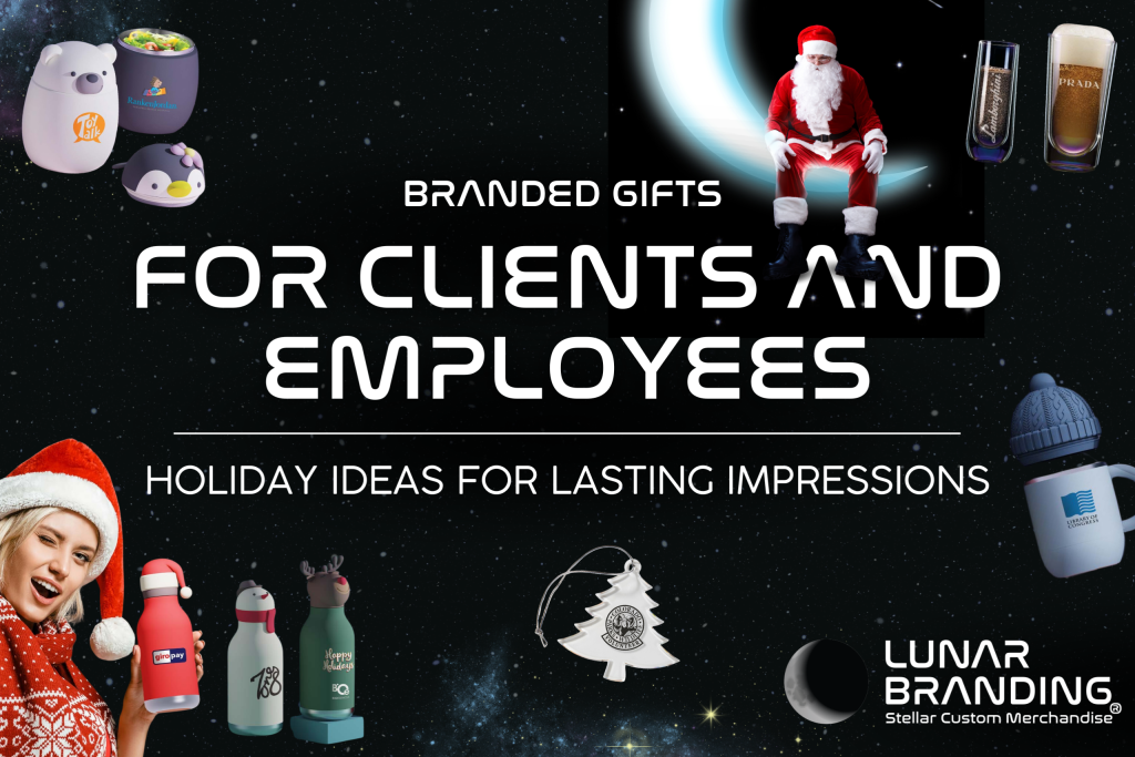 Branded Gifts for Clients and Employees: Holiday Ideas for Lasting Impressions